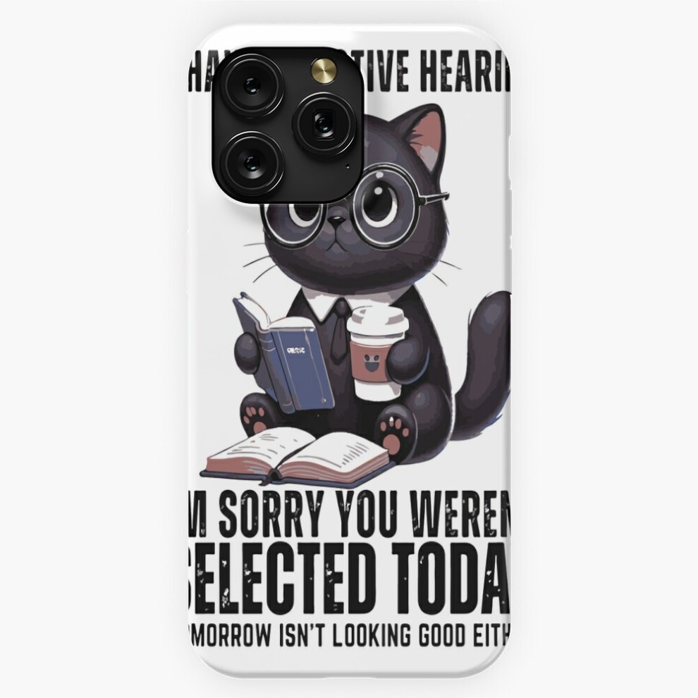 (Funny Black Cat, Selective Hearing, Cat Lover Gift, Cute Cat with Coffee, Humorous Graphic Tee=9862) Phone Case for iPhone Samsung 19 18 17 16 14 13