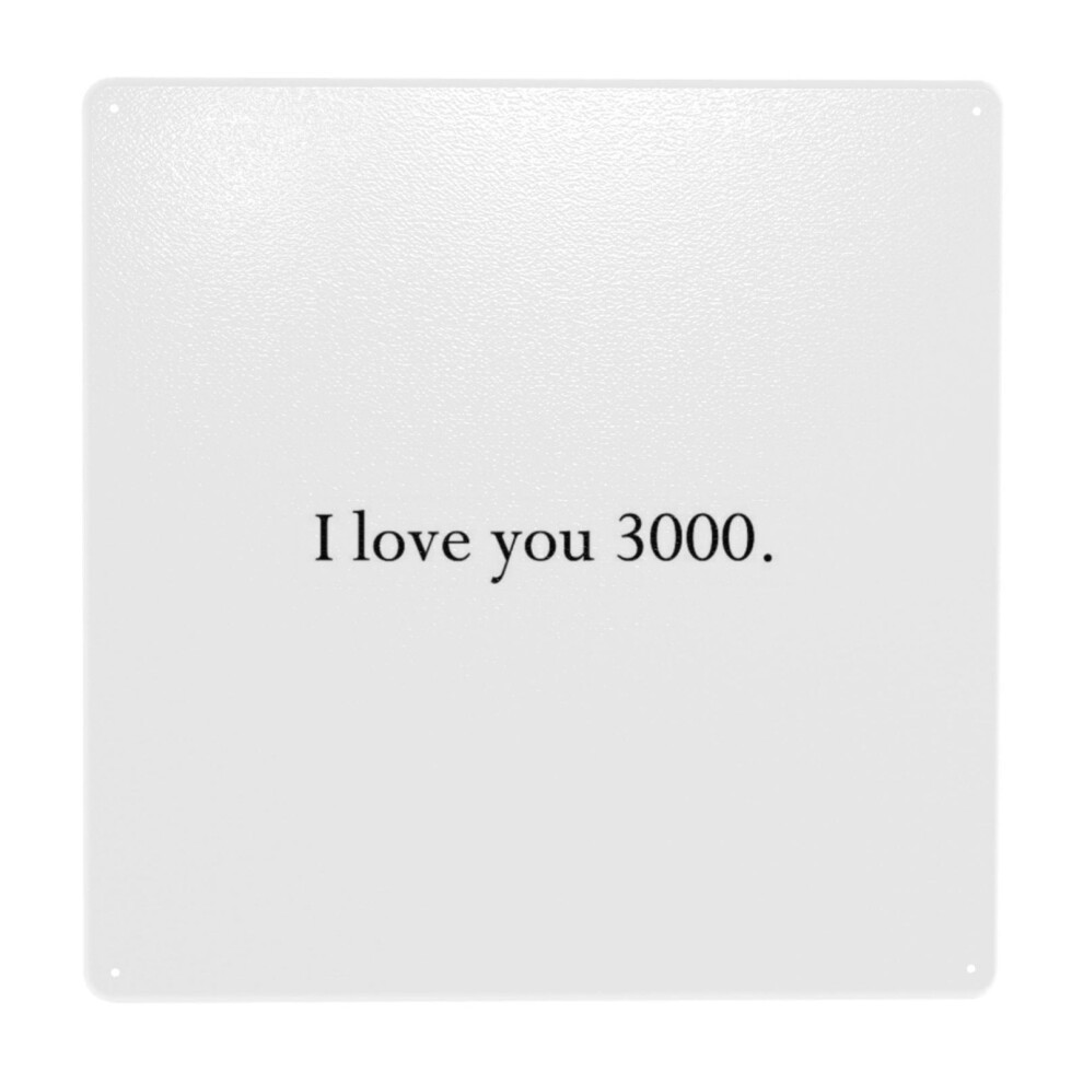 (I Love You 3000=8775) Metal Tin Sign 12x12