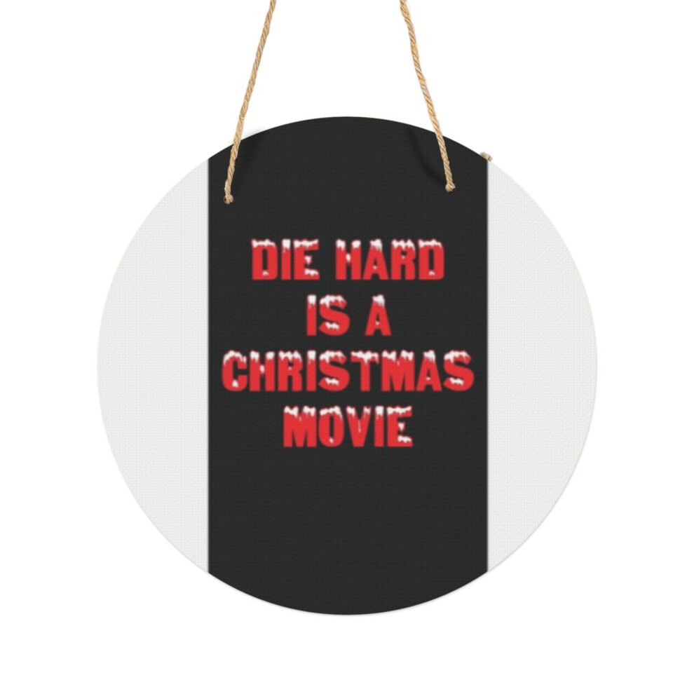 (Die Hard Is a Christmas Movie=4542) Round Metal Sign Aluminum 11.5 Print Sign Wall Art Decor Plaque for Home Bar Cafe Pub Xmas Decoration
