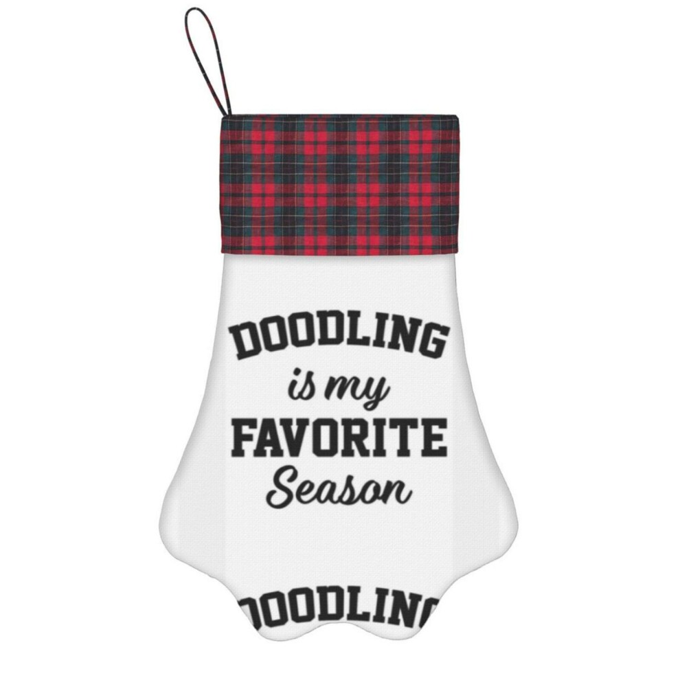 (Doodling Is My Favorite Season Funny Doodling Lover=9585) Paw Christmas Stockings Buffalo Tartan Plaid for Cats Dogs Pet Hanging Xmas Tree Decoration thumbnail