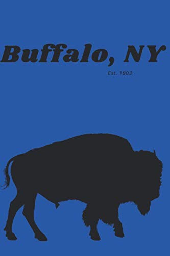 Buffalo NY Blue Journal: 150 Pages Lined Notebook, Diary or Journal. 6 X 9 Inches (15.24 X 22.86 Cm).