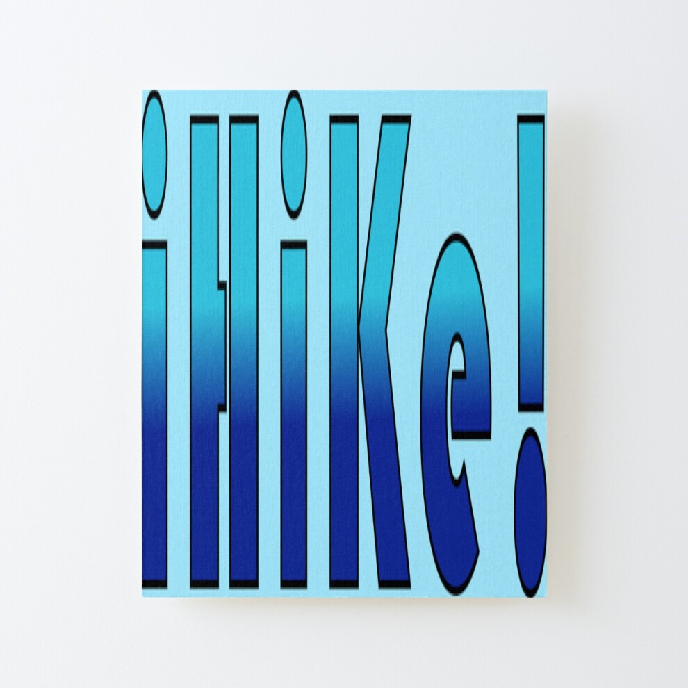 Framed Canvas Print I HiKe!=3619 DIY Install Kit - 16x20