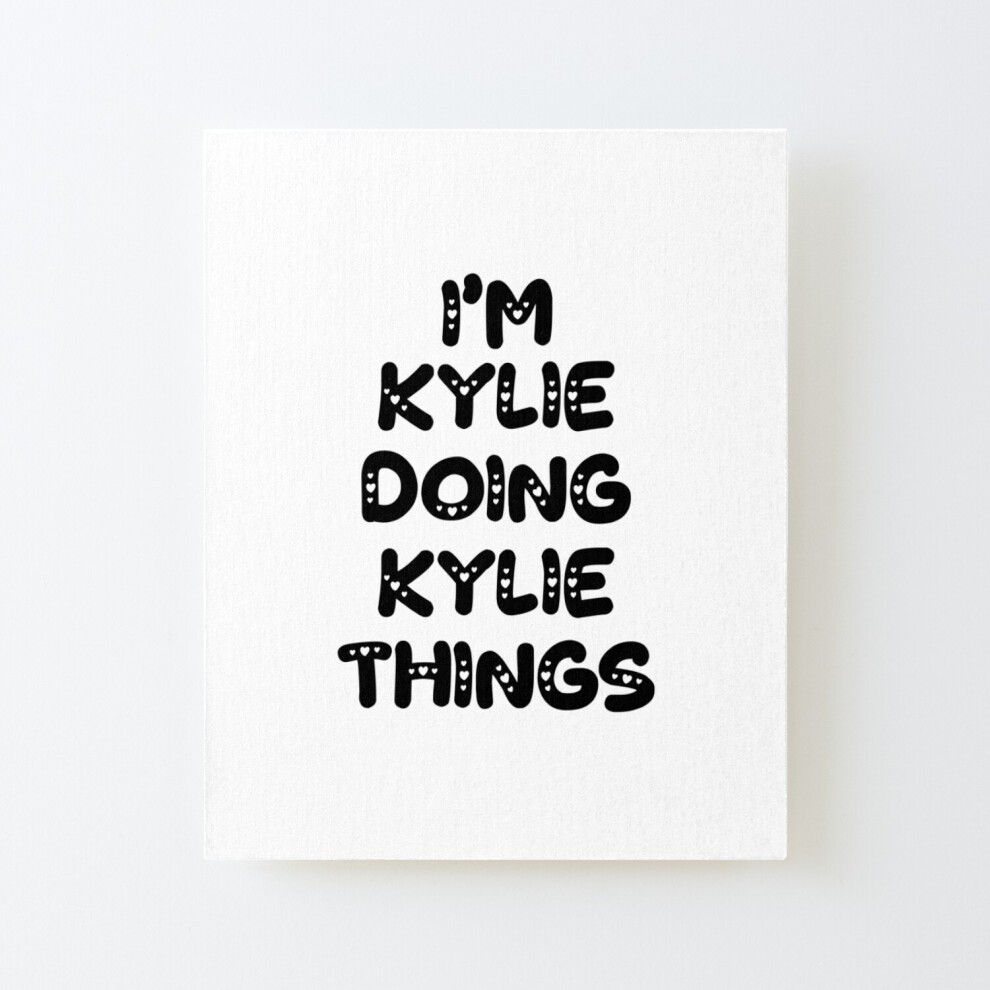 Framed Canvas Print I'm Kylie Doing Kylie Things=7668 DIY Install Kit - 16x20