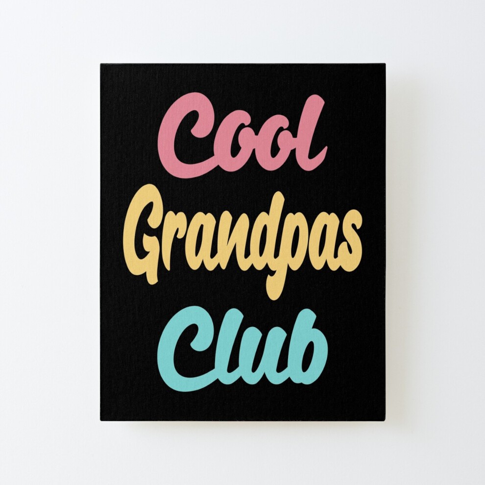 Framed Canvas Print Cool Grandpas Club II=9598 DIY Install Kit - 16x20