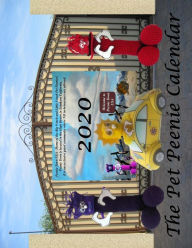 The Pet Peenie Calendar 2020 Mary D Scott Author