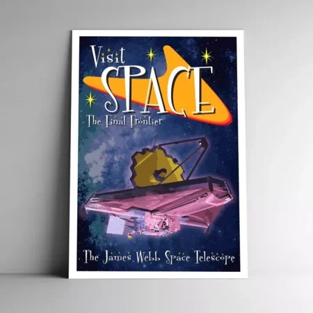 Kna Prints - James Webb Space Telescope Travel Poster Visit Space Poster - Kir 5999  UNFRAMED-8x12