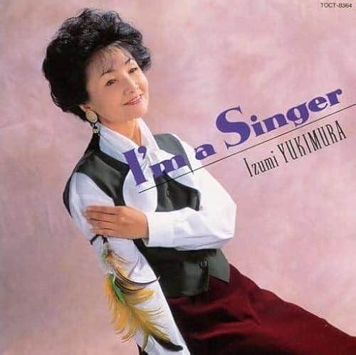 I’m a Singer