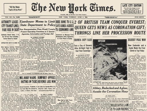 Mt Everest Conquered 1953 Nthe Headline from the New York Times June 2 1953 Announcing That Mt Everest Had Been Conquered by a British Team Including