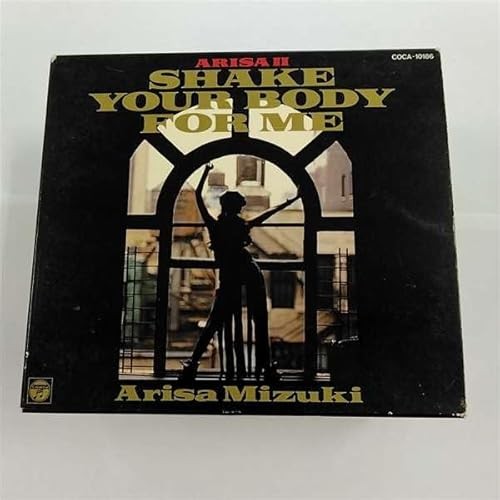Shake Your Body for Me