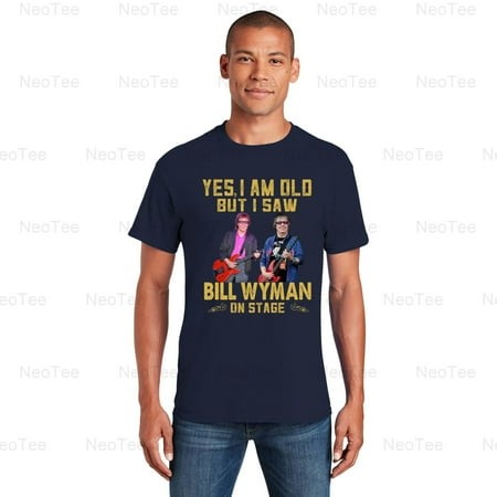 I Saw Bill Wyman on Stage Bist Rock Concert Fan Tee T-Shirt Unisex  up to 5XL