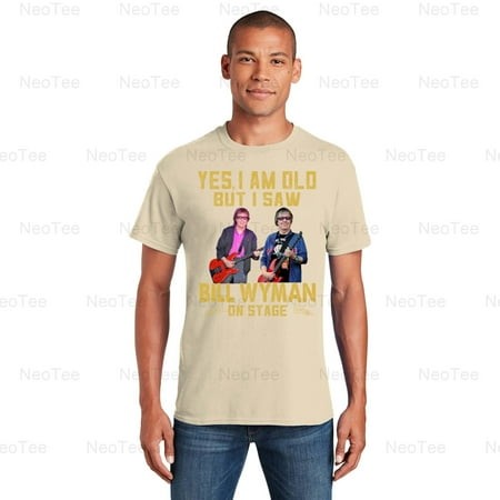 I Saw Bill Wyman on Stage Bist Rock Concert Fan Tee T-Shirt Unisex  up to 5XL