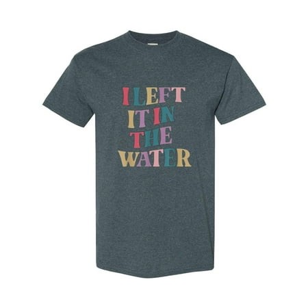 I Left It in the Water Christian Path T-Shirt  for Men & Women  up to Size 5XL