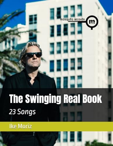 The Swinging Real Book: 23 Songs