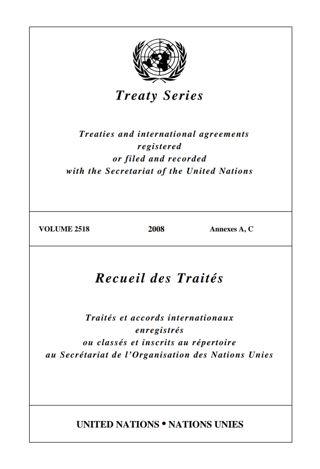 Treaty Series 2518/recueil Des Traites 2518
