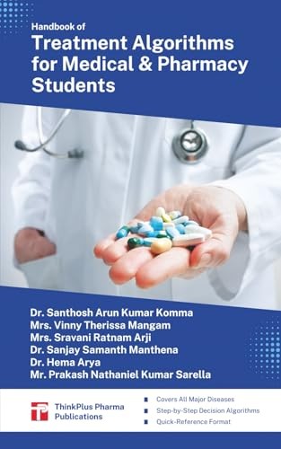 Handbook of Treatment Algorithms for Medical and Pharmacy Students