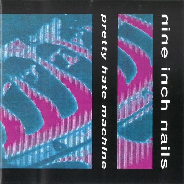 Nine Inch Nails-pretty Hate Machine-10 Track CD-australia-1991-trent Reznor