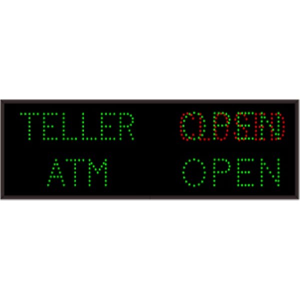 Signal-Tech 45988 TCL1442GGRGG-L890/120-277VAC TELLER | OPEN | CLOSED | ATM | OPEN Outdoor Blank-out LED Direct-view Sign
