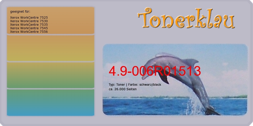 Kompatibel Xerox Toner 3.9-006R01513 [ 006R01513 ] Für: Xerox WorkCentre 7525 [ WorkCentre7525 ]