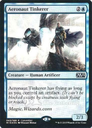 Aeronaut Tinkerer - 2015 Convention Foil Promo NM MTG Promo Magic 2B3