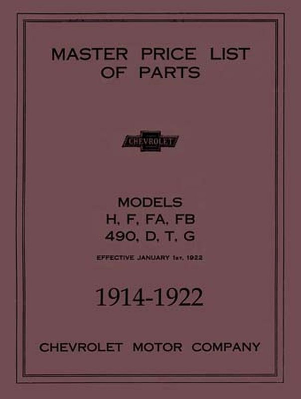 Bishko OEM Repair Maintenance Parts Book Bound for Chevrolet H F Fa Fb 490 D T & G (Text Only) 1914 - 1922