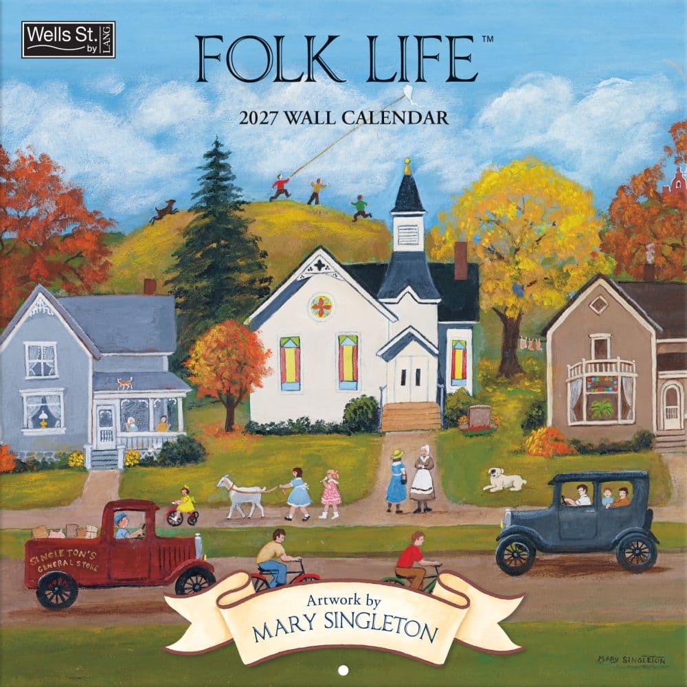Folk Life 2027 Wall Calendar by Mary Singleton