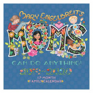 Mary Engelbreit's Moms Can Do Anything! 2019-2020 17-Month Family Wall Calendar Andrews McMeel Publishing Manufactured by
