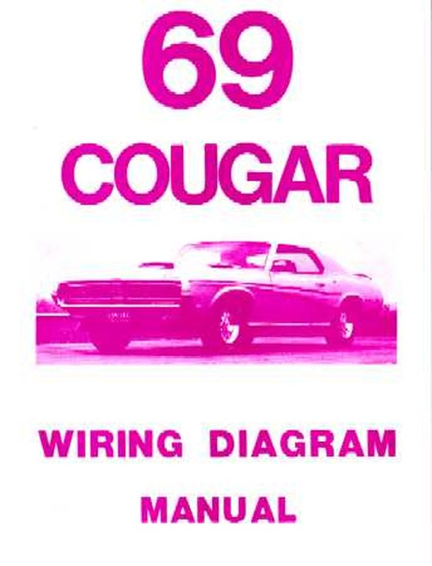 Bishko OEM Repair Maintenance Wiring Schematics Bound for Mercury Cougar 1969