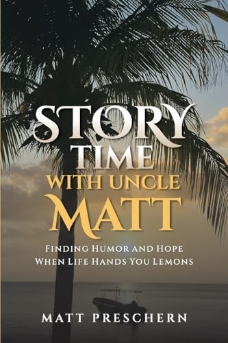 Storytime with Uncle Matt Matt Preschern [New] [Softcover]