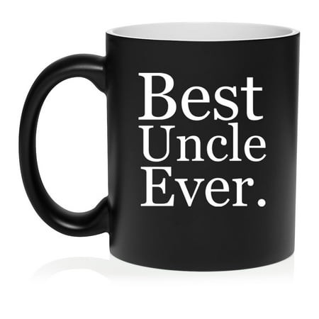Best Uncle Ever Ceramic Coffee Mug Tea Cup Gift for Him  Son  Grandpa  Brother  Dad  Gift for Uncle (11oz Matte Black)