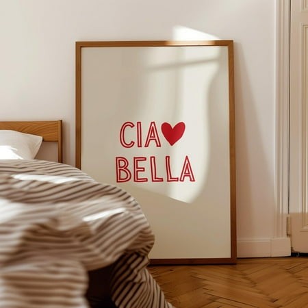 Ciao Bella Print Minimalist Italian Typography Wall Art Neutral Home Decor Home Decor #2564  24x36 UNFRAMED