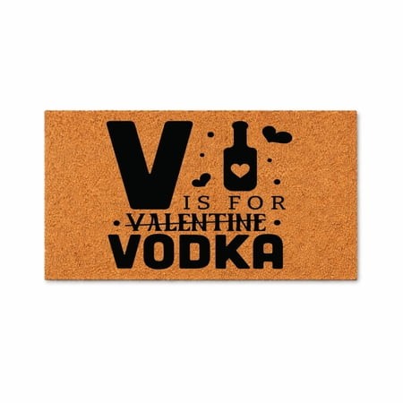 V Is for Vodka Doormat  Funny Welcome Mat  Valentine Wordplay  Entryway Door Decor  Housewarming Gift  Home Bar Accessory 7796 (18x30 Inches) 7796