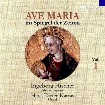 Ave Maria Im Spiegel Der Zeiten Vol.1 - Jacob (Jacques) Arcadelt (1507-1568) - - (CD / Titel: a-G)