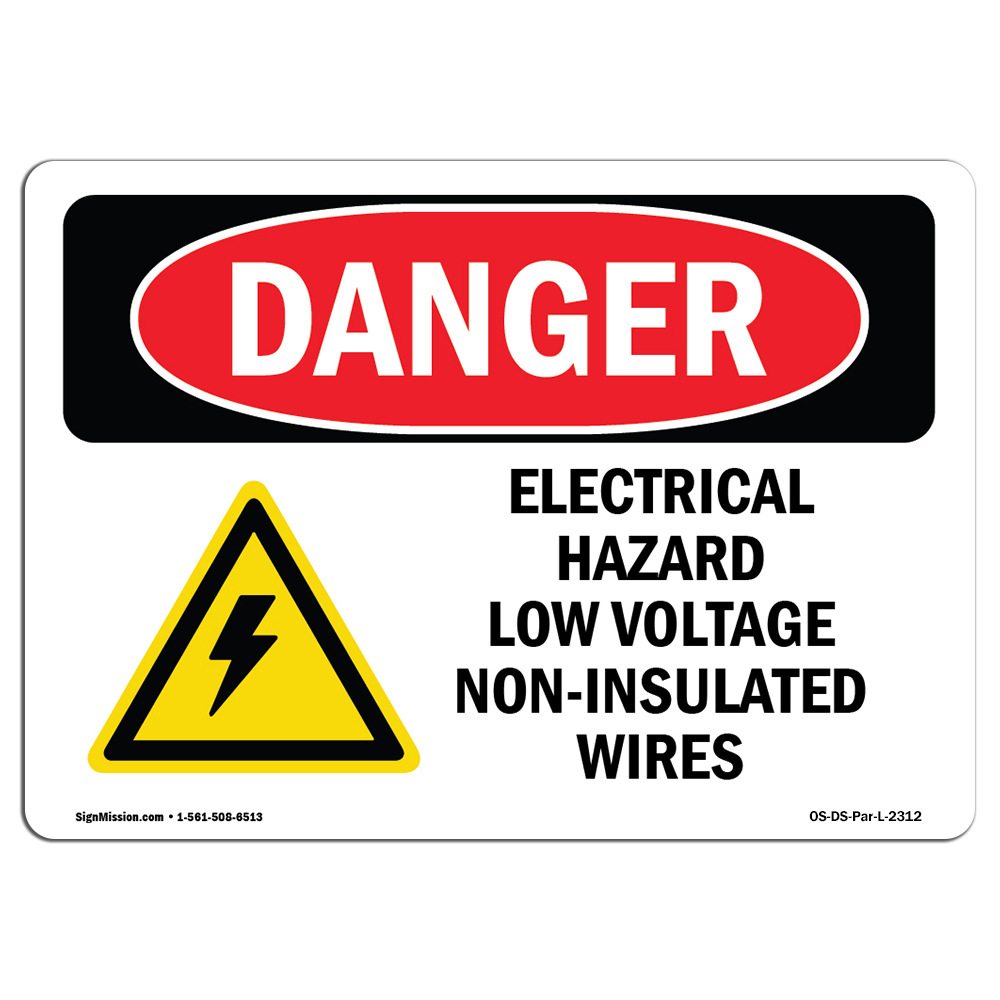 SignMission OS-DS-a-1218-L-2312 12 X 18 in. OSHA Danger Sign - Electrical Hazard Low Voltage