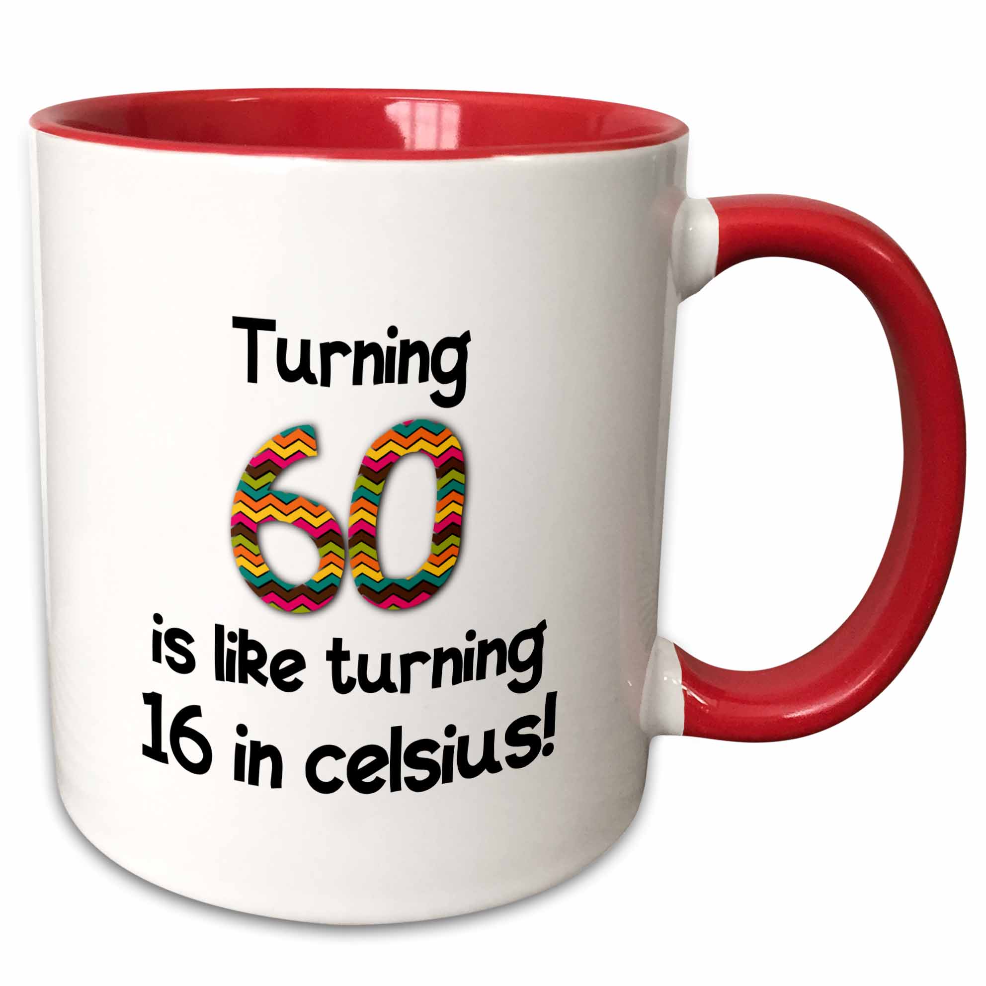 3dRose Turning 60 Is Like Turning 16 in Celsius - Humorous 60th Birthday Gift - Two Tone Red Mug  11-ounce