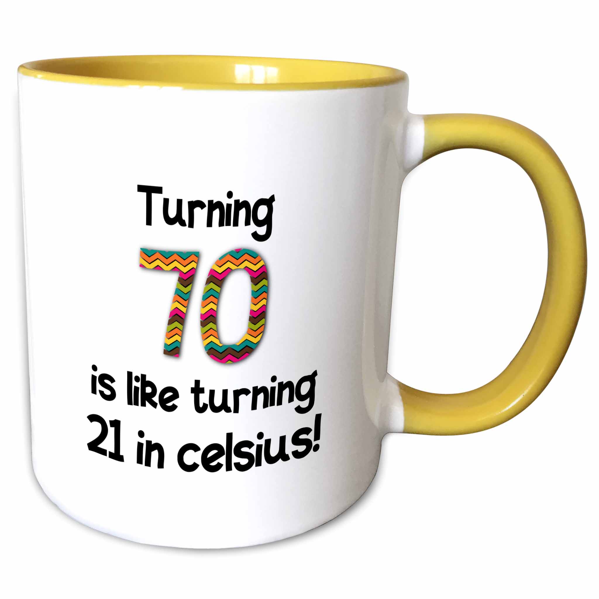 3dRose Turning 70 Is Like Turning 21 in Celsius - Humorous 70th Birthday Gift - Two Tone Yellow Mug, 11-ounce