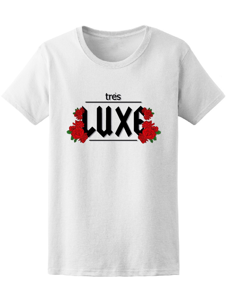 Tres Luxe Old School Roses Tee Women S -Image by Shutterstock