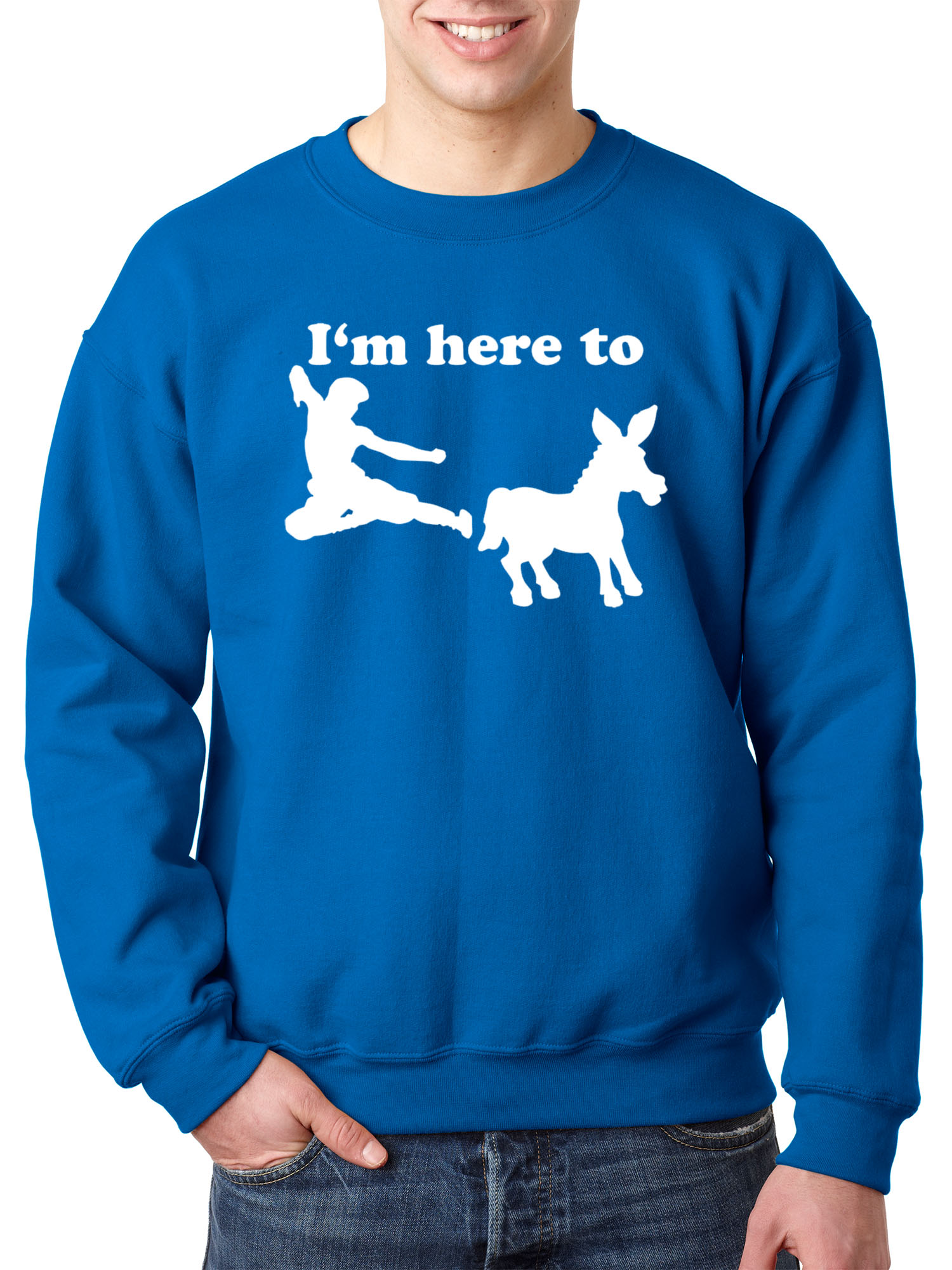 Trendy USA 1229 - Crewneck I'm Here to Kick Ass Karate Donkey Sweatshirt Large Royal Blue
