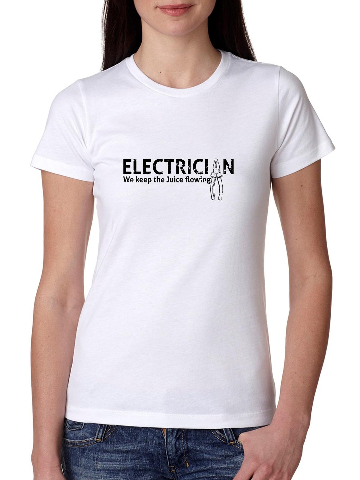 Electrician - We Keep the Juice Flowing - Hilarious Graphic Women S Cotton Grey T-Shirt