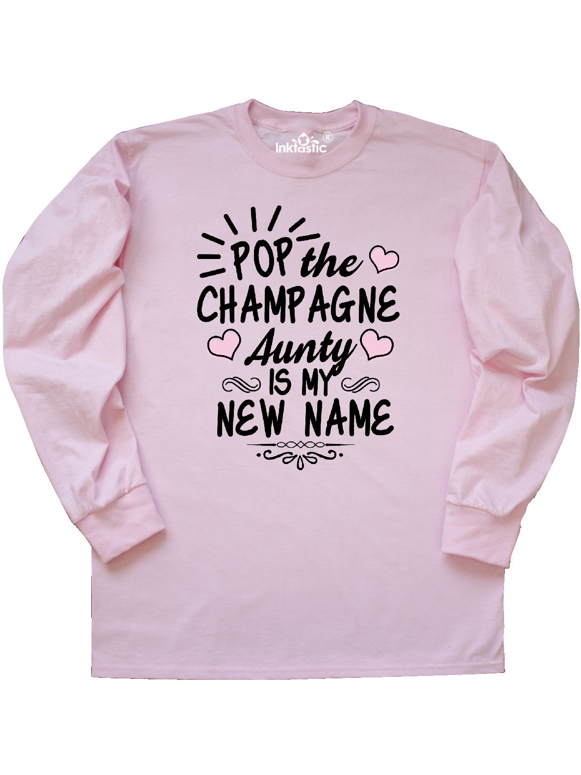 Pop the Champagne Aunty Is My New Champagne with Hearts Long Sleeve T-Shirt