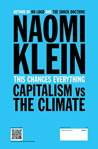 This Changes Everything Capita Klein, Naomi [Used - Fair] [Hardcover] thumbnail