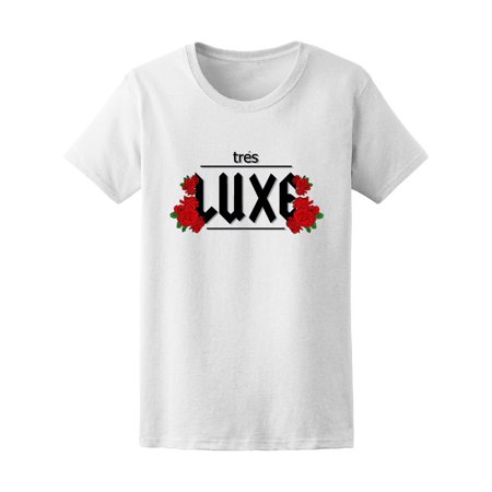 Tres Luxe Old School Roses Tee Women S -Image by Shutterstock