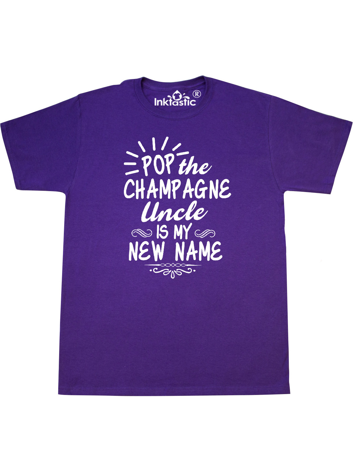 Pop the Champagne Uncle Is My New Name T-Shirt