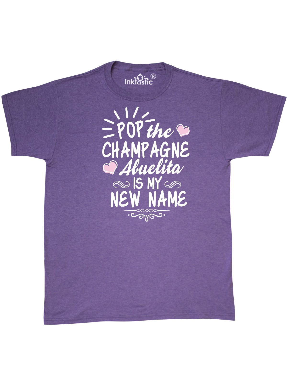 Pop the Champagne Abuelita Is My New Name with Hearts T-Shirt