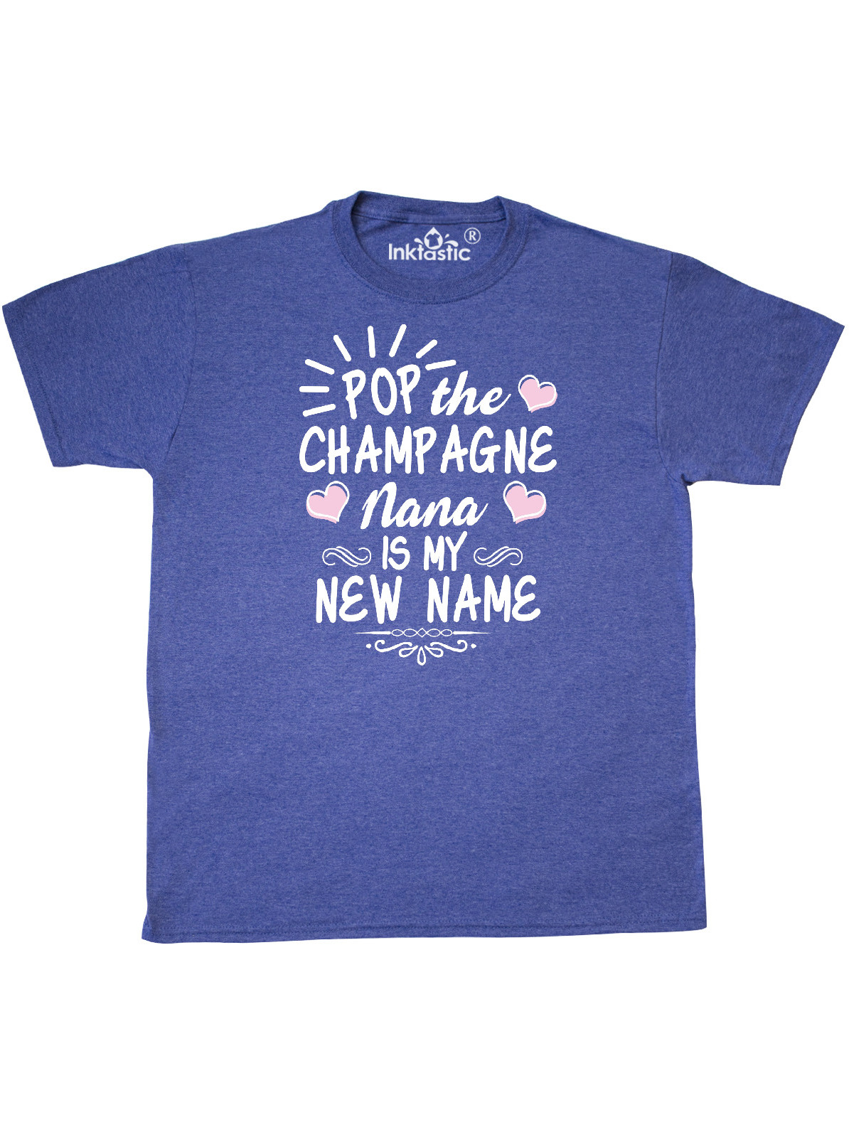 Pop the Champagne Nana Is My New Name with Hearts T-Shirt