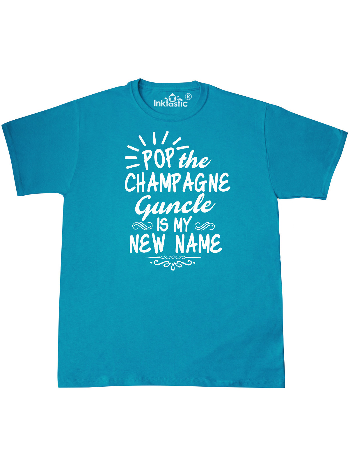 Pop the Champagne Guncle Is My New Name T-Shirt