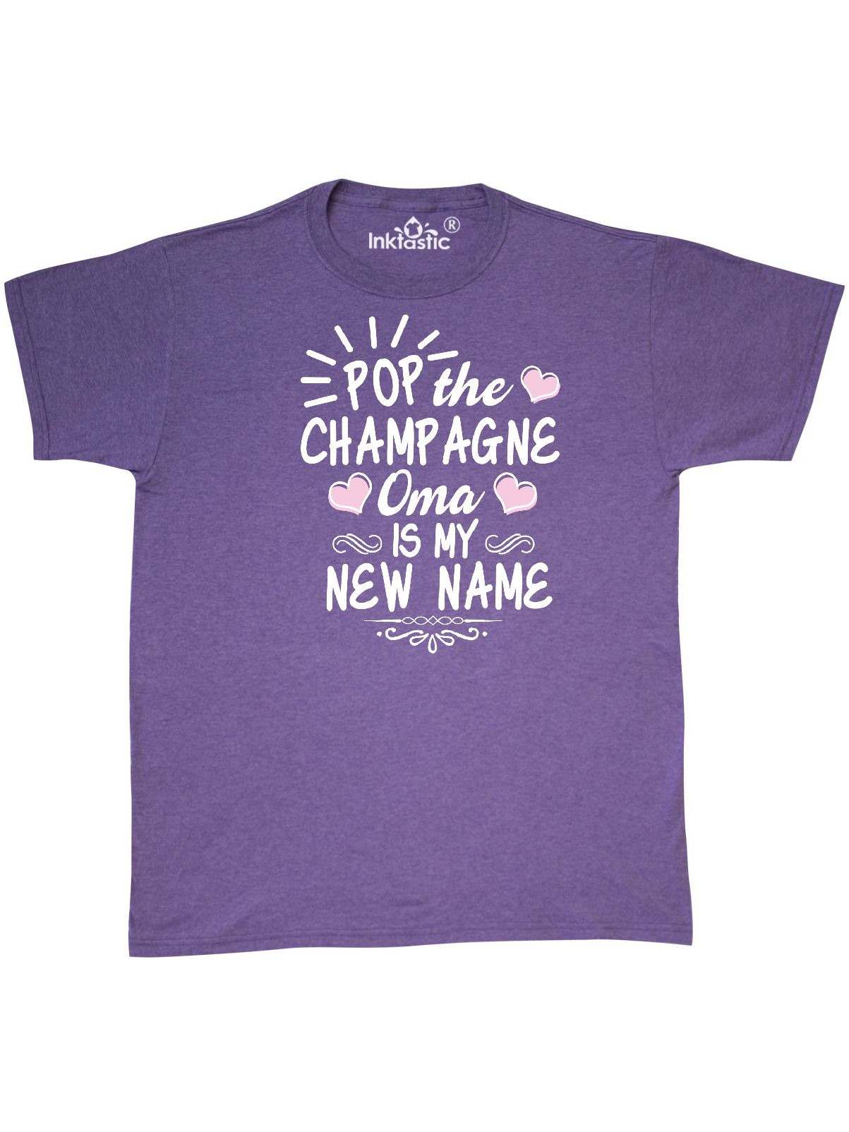 Pop the Champagne Oma Is My New Name with Hearts T-Shirt