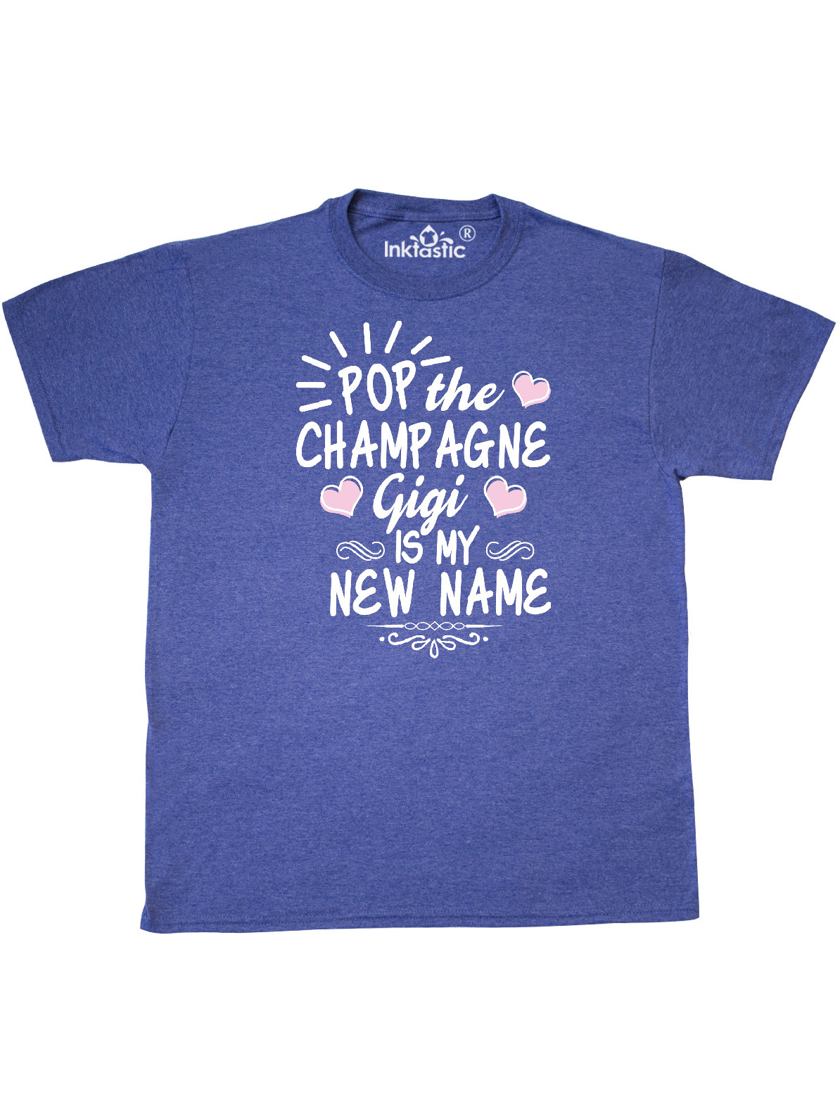 Pop the Champagne Gigi Is My New Name with Hearts T-Shirt