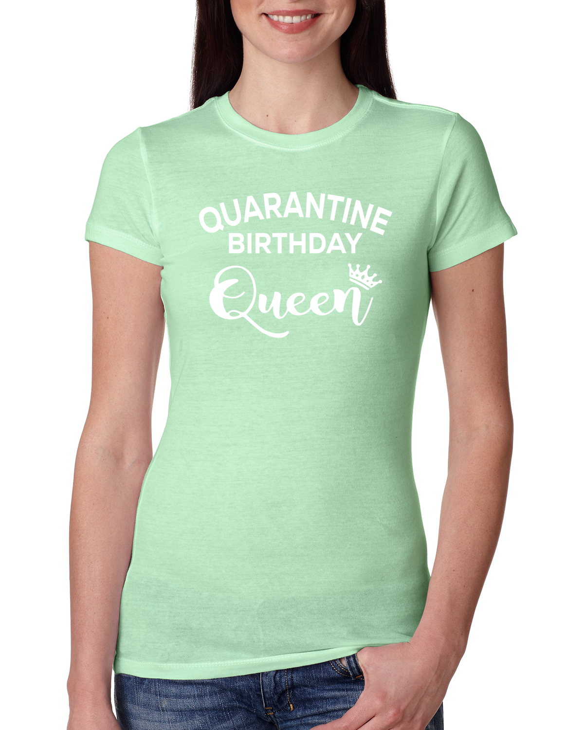 Birthday Queen Stay Home  Womens Pop Culture Junior Fit Tee, Mint, Small