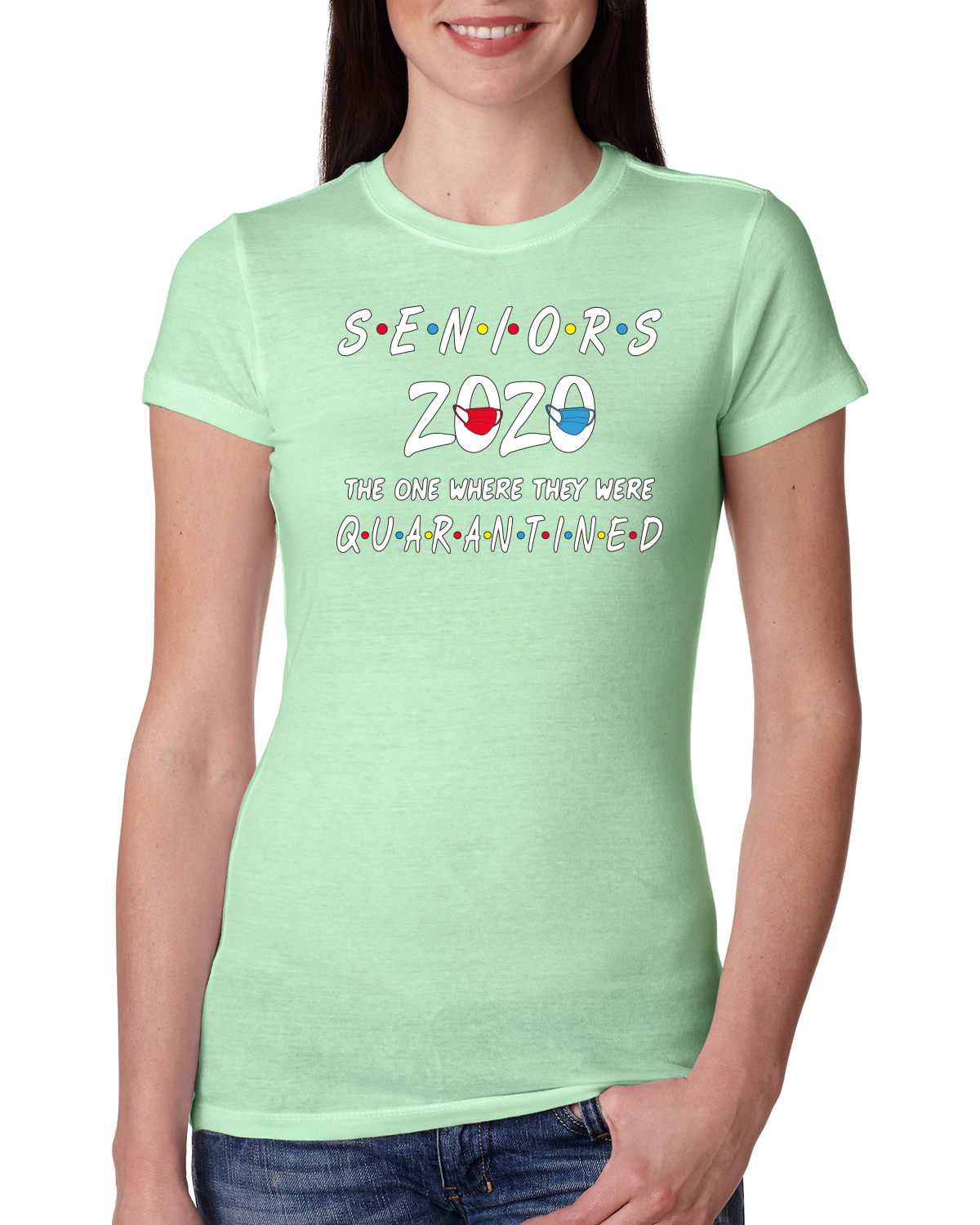 Seniors 2020 the One Where They Were Graduation Gift  Womens Junior Fit Tee, Mint, 2XL