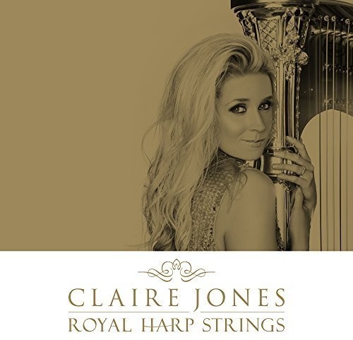 Claire Jones - Royal Harp Strings - CD
